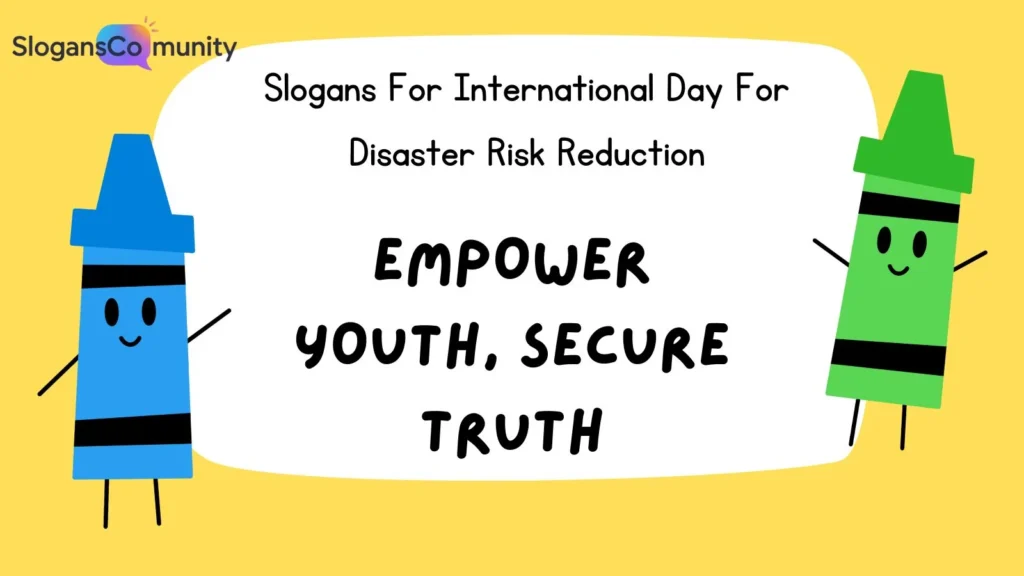 Youth Empowerment Slogans for Disaster Risk Reduction
